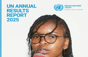Liberia’s Democratic Gains Hold, But Economic Pressures Mount — UN Annual Report Reveals