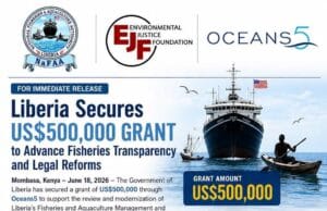 Liberia Secures US$500,000 Grant to Boost Fisheries Transparency and Reform Sector Laws