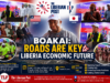Boakai Says Roads Are Key to Liberia’s Economic Future