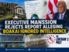 Executive Mansion Rejects Report Alleging Boakai Ignored Intelligence Warning on Drug Cartels