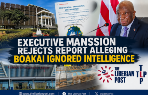 Executive Mansion Rejects Report Alleging Boakai Ignored Intelligence Warning on Drug Cartels