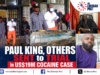 Monrovia City Court Sends Paul King, Co-Defendants to Trial in US$19 Million Cocaine Trafficking Case