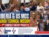 Liberia, U.S. Millennium Challenge Corporation Launch Technical Mission for 2nd Compact Energy Projects