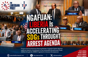Ngafuan Tells UN Liberia Is Accelerating SDGs Through ARREST Agenda Despite Global Headwinds