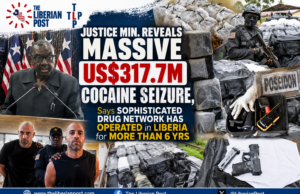 Justice Minister Reveals Massive US$317.7 Million Cocaine Seizure, Says Sophisticated Drug Network Has Operated in Liberia for More Than Six Years