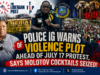 Police IG Warns of Violence Plot Ahead of July 17 Protest, Says Molotov Cocktails Seized, Firearms Suspect Identified