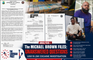 ANALYSIS | The Michael Browne Files: Court Records, Medical Release, and the Unanswered Questions at the Heart of Liberia’s US$19.2 Million Cocaine Investigation