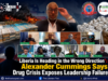 ‘Liberia Is Heading in the Wrong Direction’: Alexander Cummings Says Drug Crisis Exposes Leadership Failure, Warns Nation Cannot Afford to Become a Narco-State
