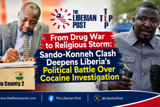 From Drug War to Religious Storm: Sando-Konneh Clash Deepens Liberia’s Political Battle Over Cocaine Investigation