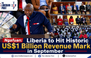 Ngafuan: Liberia to Hit Historic US$1 Billion Revenue Mark in September
