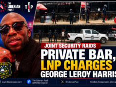 Joint Security Raids Private Bar, LNP Charges George Leroy Harris as Liberia Widens Drug Cartel Investigation