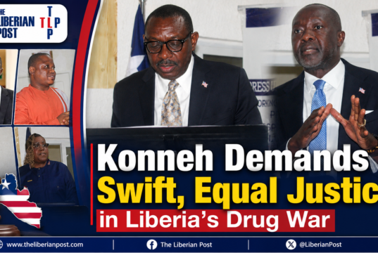Konneh Demands Swift, Equal Justice in Liberia’s Drug War