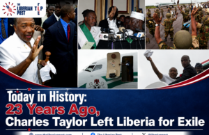 Today in History: 23 Years Ago, Charles Taylor Left Liberia for Exile, Ending a Turbulent Presidency