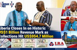 Liberia Closes In on Historic US$1 Billion Revenue Mark as Collections Hit US$954.7 Million