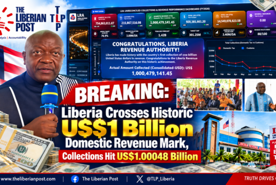 BREAKING: Liberia Crosses Historic US$1 Billion Domestic Revenue Mark, Collections Hit US$1.00048 Billion